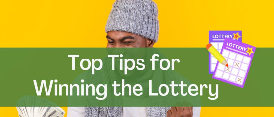 Petua Teratas untuk Memenangi Loteri